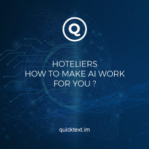 Artificial intelligence in the hotel industry: How to make AI work for you