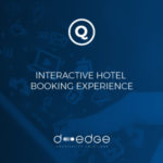 Quicktext and D-EDGE partnership: Interactive Hotel Booking Experience