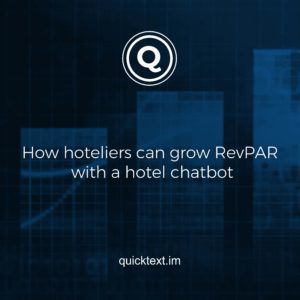 Augmenter votre RevPAR avec un chatbot hôtelier
