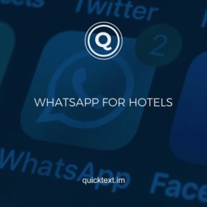¿Cómo utilizar WhatsApp en su hotel?