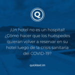 ¿Cómo hacer que los huéspedes quieran volver a reservar en su hotel luego de la crisis sanitaria del COVID-19?