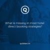 How to Increase Hotel Direct Bookings in 2021: 2 Direct Booking Strategies
