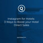 Instagram for Hotels: 3 Ways to Boost your Hotel Direct Sales