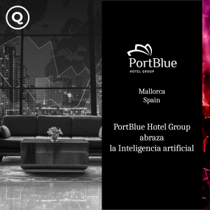 PortBlue Hotel Group abraza la Inteligencia artificial