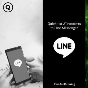 Quicktext AI connects to Line Messenger
