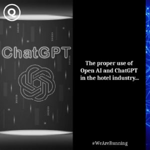 Buon uso di Open AI e ChatGPT nel settore alberghiero…