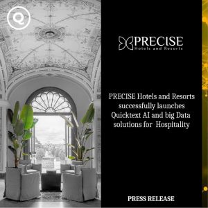 Precise Hotels deploys Quicktext, the leader in AI and Big Data for hospitality