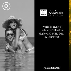 World of Hyatt’s Inclusive Collection führt Quicktext AI und Big Data erfolgreich ein