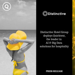 Quicktext and Distinctive Hotel Group Announce Strategic Partnership to Elevate Guest Experience 