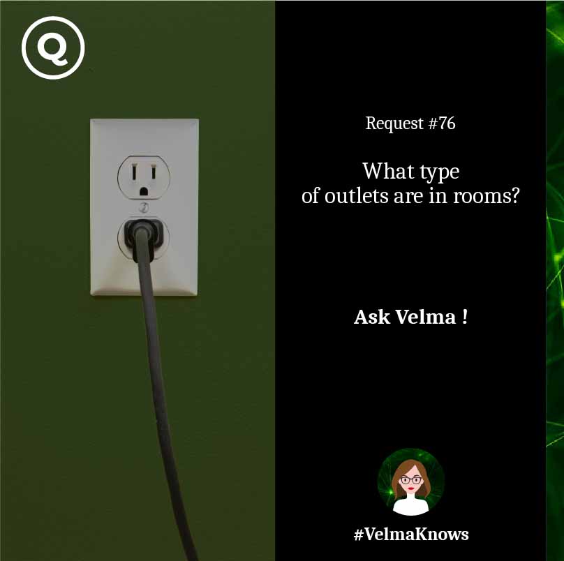  Ask Velma about type of outlets